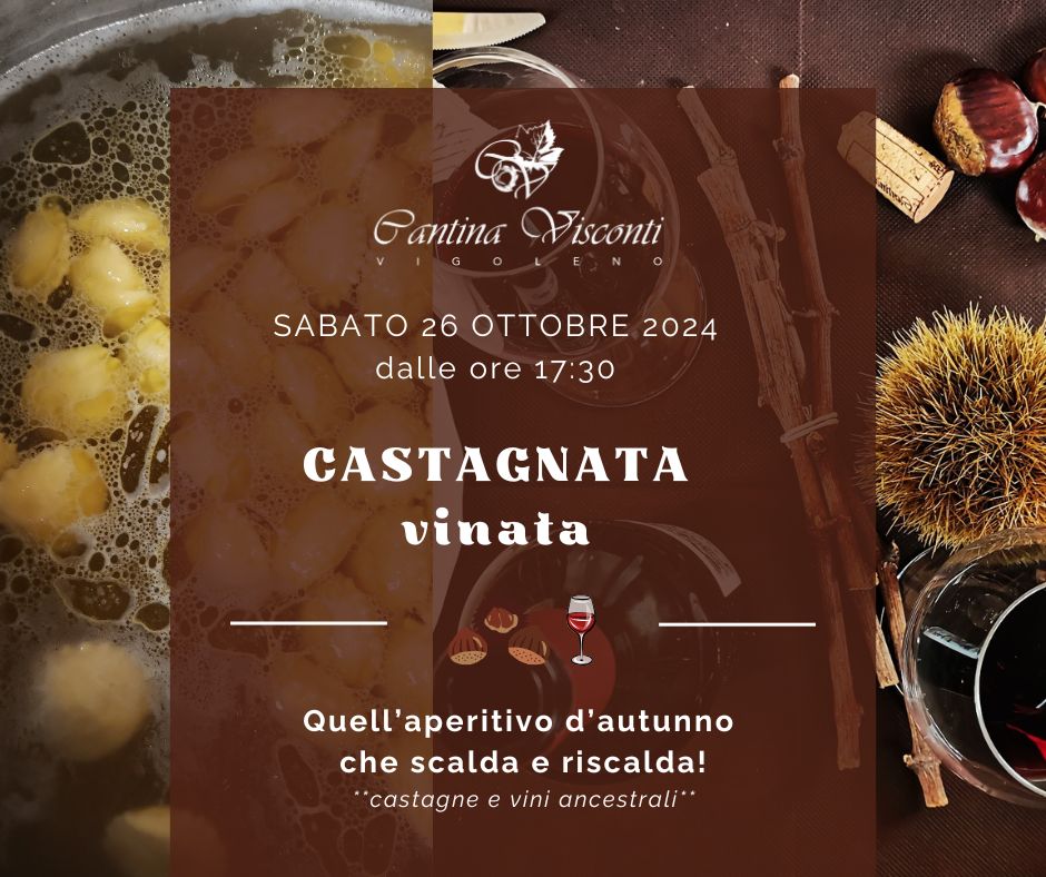 Castagnata Vinata vini ancestrali - Cantina Visconti Vigoleno
